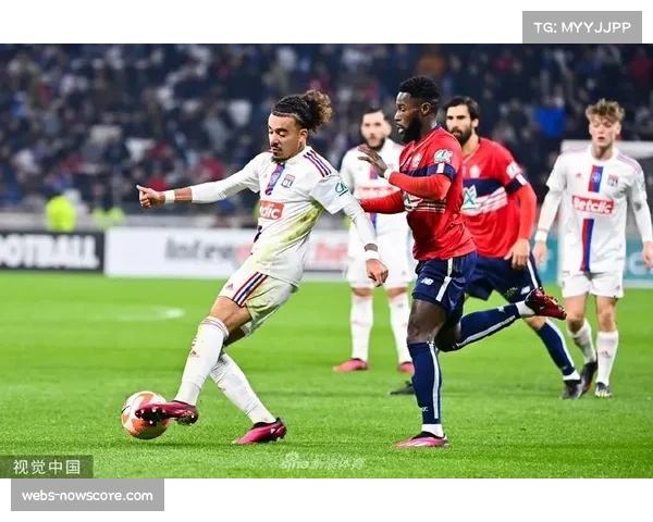 即时：里昂2-0领先马赛，拉卡泽特替补登场即破门